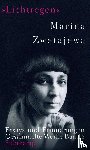 Zwetajewa, Marina - Ausgewählte Werke »Lichtregen«