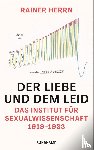 Herrn, Rainer - Der Liebe und dem Leid