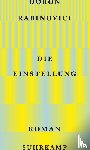 Rabinovici, Doron - Die Einstellung