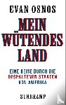 Osnos, Evan - Mein wütendes Land