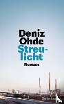Ohde, Deniz - Streulicht