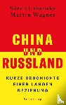 Urbansky, Sören, Wagner, Martin - China und Russland