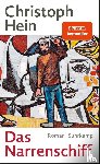 Hein, Christoph - Das Narrenschiff