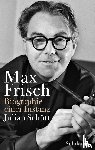 Schütt, Julian - Max Frisch
