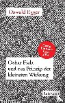 Egger, Oswald - Oskar Fiala und das Prinzip der kleinsten Wirkung