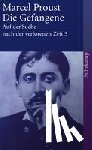 Proust, Marcel - Auf der Suche nach der verlorenen Zeit 5. Die Gefangene