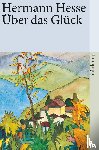 Hesse, Hermann - Über das Glück