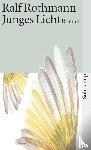 Rothmann, Ralf - Junges Licht