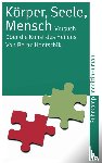 Hontschik, Bernd - Körper, Seele, Mensch