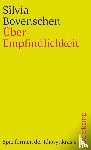 Bovenschen, Silvia - Über-Empfindlichkeit