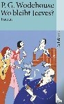 Wodehouse, P. G. - Wo bleibt Jeeves?