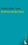Lem, Stanislaw - Robotermärchen