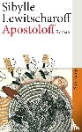 Lewitscharoff, Sibylle - Apostoloff