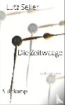 Seiler, Lutz - Die Zeitwaage