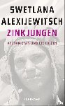 Alexijewitsch, Swetlana - Zinkjungen