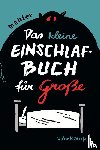 Mahler, Nicolas - Das kleine Einschlafbuch für Große