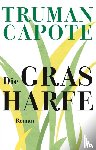 Capote, Truman - Die Grasharfe