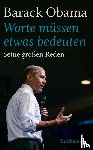 Obama, Barack - »Worte müssen etwas bedeuten«