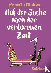 Mahler, Nicolas - Auf der Suche nach der verlorenen Zeit