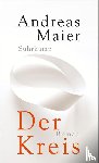 Maier, Andreas - Der Kreis
