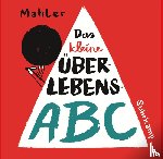 Mahler, Nicolas - Das kleine Überlebens-ABC