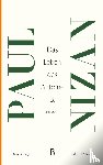 Nizan, Paul - Das Leben des Antoine B.
