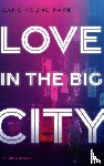 Park, Sang Young - Love in the Big City