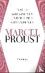Proust, Marcel - Nachgelassenes und Wiedergefundenes