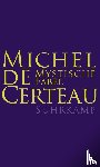 Certeau, Michel de - Mystische Fabel
