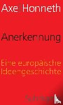 Honneth, Axel - Anerkennung