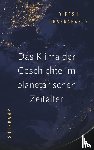 Chakrabarty, Dipesh - Das Klima der Geschichte im planetarischen Zeitalter