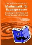 Strey, Gerhard, Grobstich, Peter - Mathematik für Bauingenieure - Grundlagen, Verfahren und Anwendungen mit Mathcad