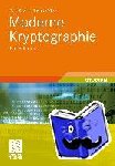Wilke, Thomas, Küsters, Ralf - Moderne Kryptographie - Eine Einführung