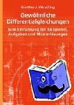 Wirsching, Günther J. - Gewöhnliche Differentialgleichungen - Eine Einführung mit Beispielen, Aufgaben und Musterlösungen