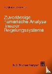 Svaricek, Ferdinand - Zuverlässige numerische Analyse linearer Regelungssysteme