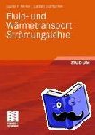 Baumgarten, Carsten, Merker, Günter P. - Fluid- und Wärmetransport Strömungslehre