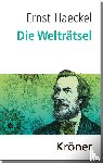 Haeckel, Ernst - Die Welträtsel