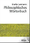  - Philosophisches Wörterbuch