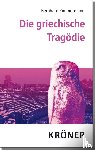 Zimmermann, Bernhard - Die griechische Tragödie