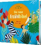Steinkühler, Martina - Die neue Erzählbibel