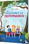 Sigg, Stephan - Das Geschichtenbuch zur Erstkommunion
