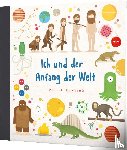 Bunting, Philip - Ich und der Anfang der Welt