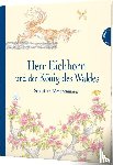 Meschenmoser, Sebastian - Herr Eichhorn und der König des Waldes