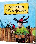 Preußler, Otfried - Der Räuber Hotzenplotz: Alle meine Räuberfreunde - Freundebuch mit lustigen Fragen für Kindergarten & Schule