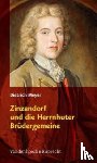 Meyer, Dietrich - Zinzendorf und die Herrnhuter Brudergemeine