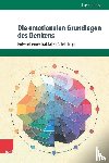 Ciompi, Luc - Die Emotionalen Grundlagen Des Denkens