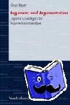 Bayer, Klaus - Argument und Argumentation - Logische Grundlagen der Argumentationsanalyse
