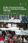 Ash, Mitchell - Die Max-Planck-Gesellschaft im Prozess der deutschen Vereinigung 1989-2002