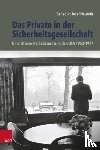Neuroth, Benedikt - Das Private in der Sicherheitsgesellschaft