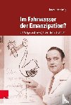 Nentwig, Teresa - Im Fahrwasser der Emanzipation?